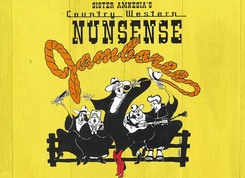 Sister Amnesia's Country Western Nunsense Jamboree